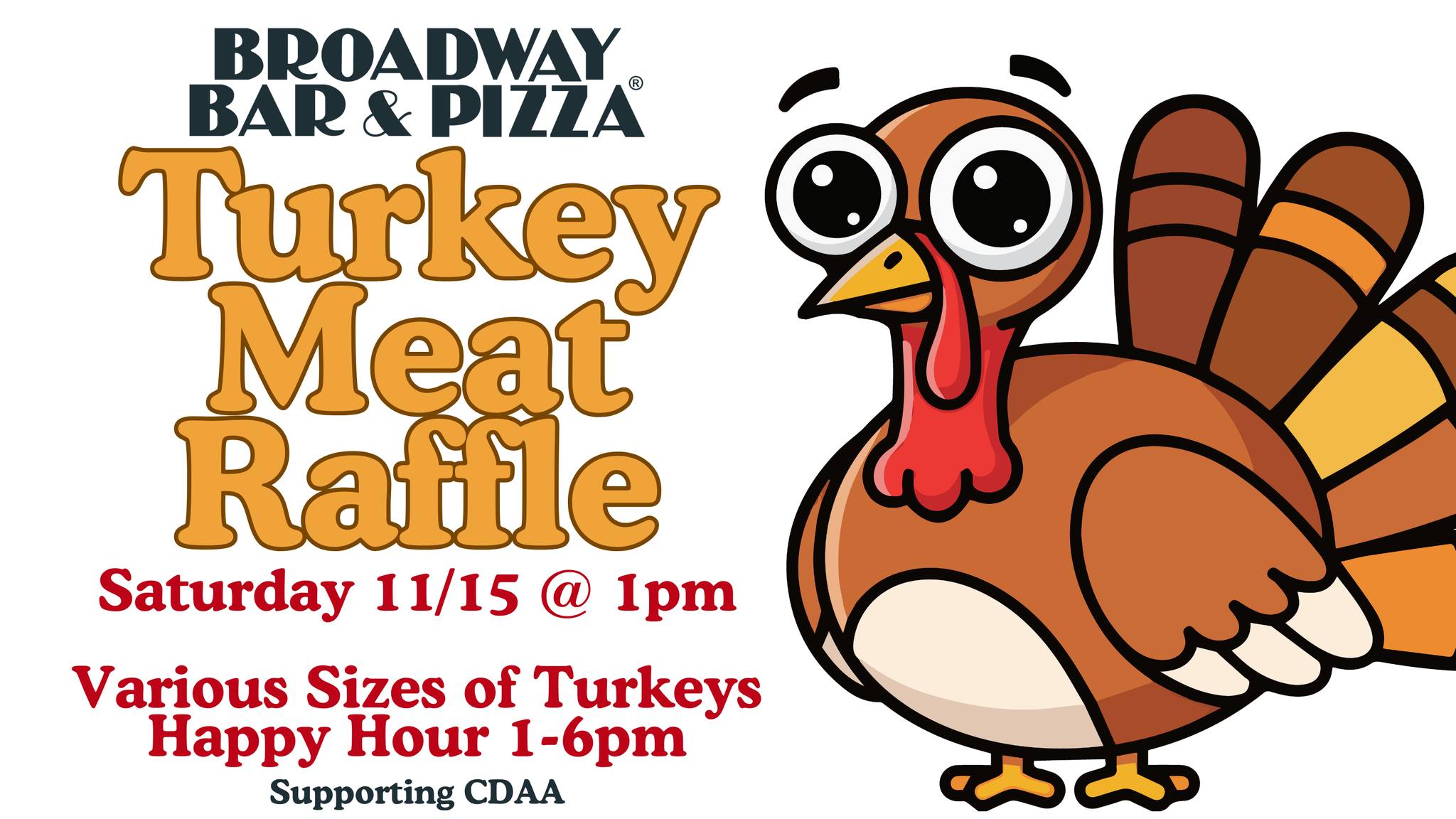 Turkey Meat Raffle at Broadway Champlin