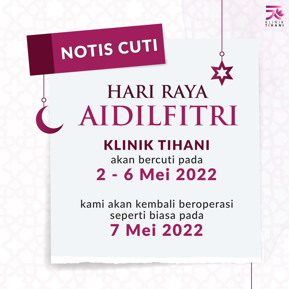 Dr Tihani - NOTIS TUTUP / CUTI SEMPENA HARI RAYA...