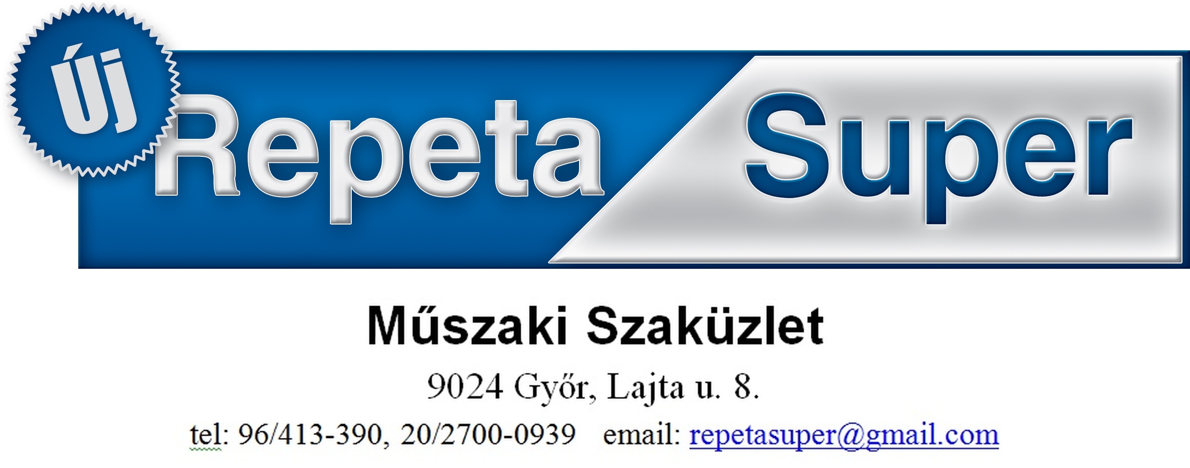Új Repeta Super | Gyor