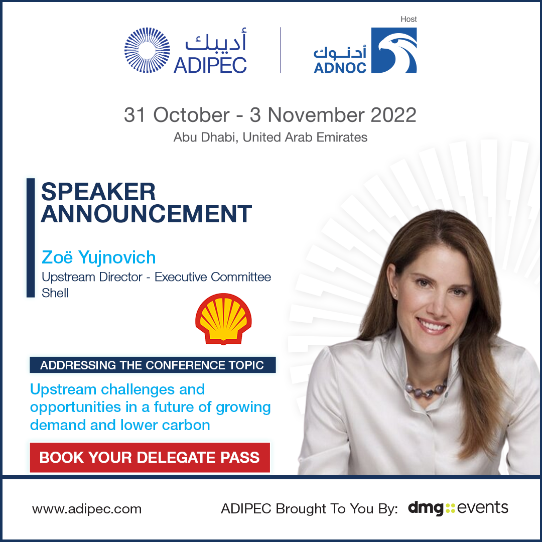 Adipec - Zoe Yujnovich, Upstream Director - Executive Committee, Shell ...