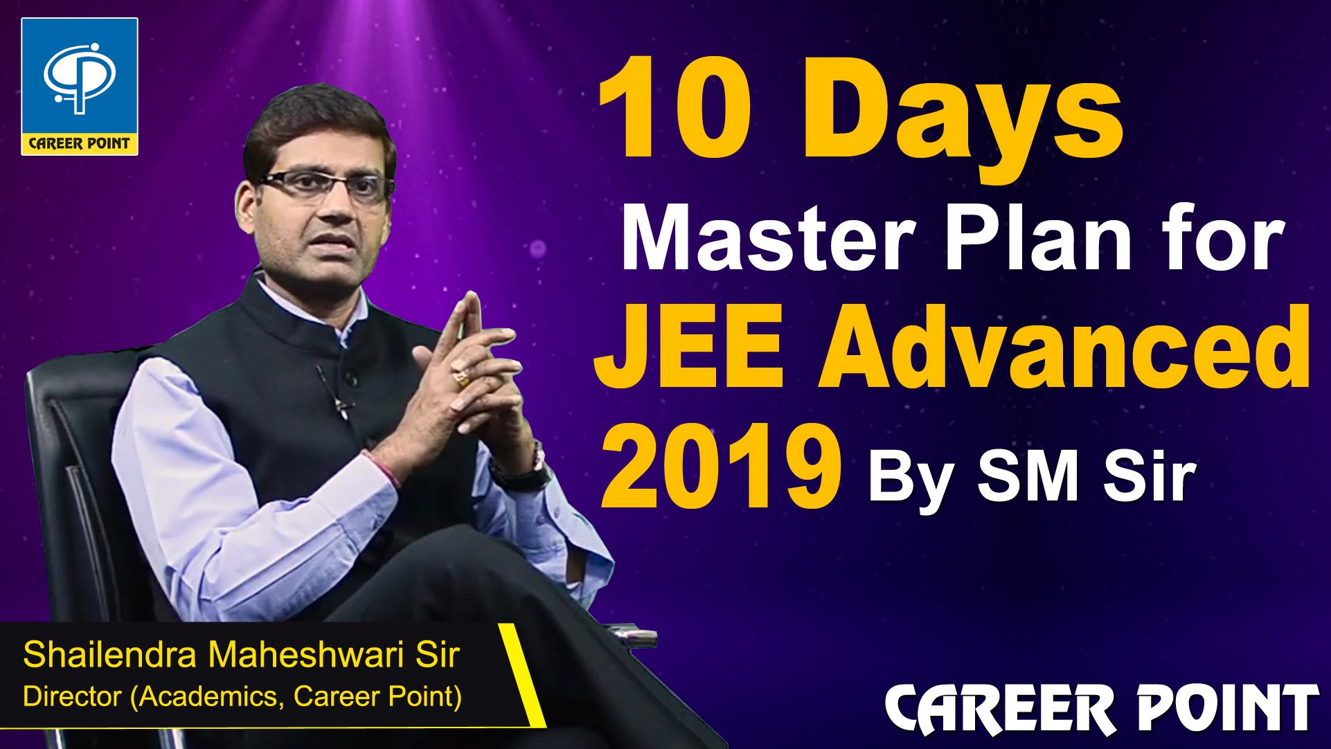 Career Point - 10 days Master Plan for JEE Advanced 2019...