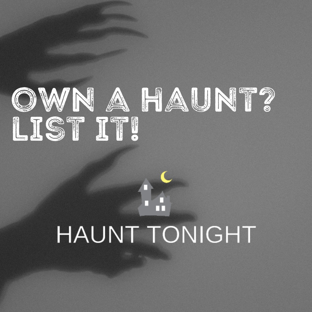 Haunt - Calling all haunt owners! If you own a haunted attraction list ...