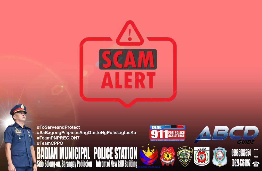 Badian - Alert Advisory: Bantayi ang mga Scam nga Naggamit sa Ngalan sa ...