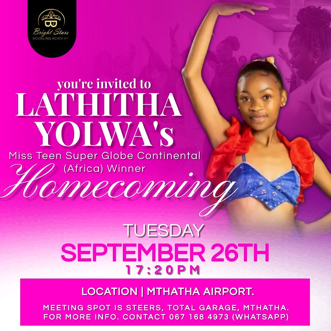 Bright - Mthatha people🎉get ready to welcome our very own Lathitha ...
