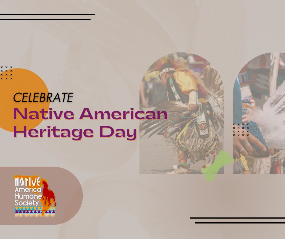 Native American Heritage... - Native American Humane Society | Facebook