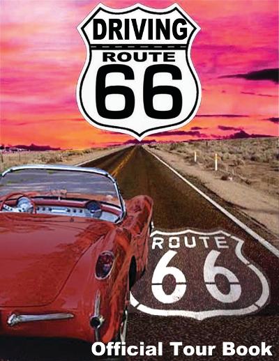 Route 66, The Mother Road