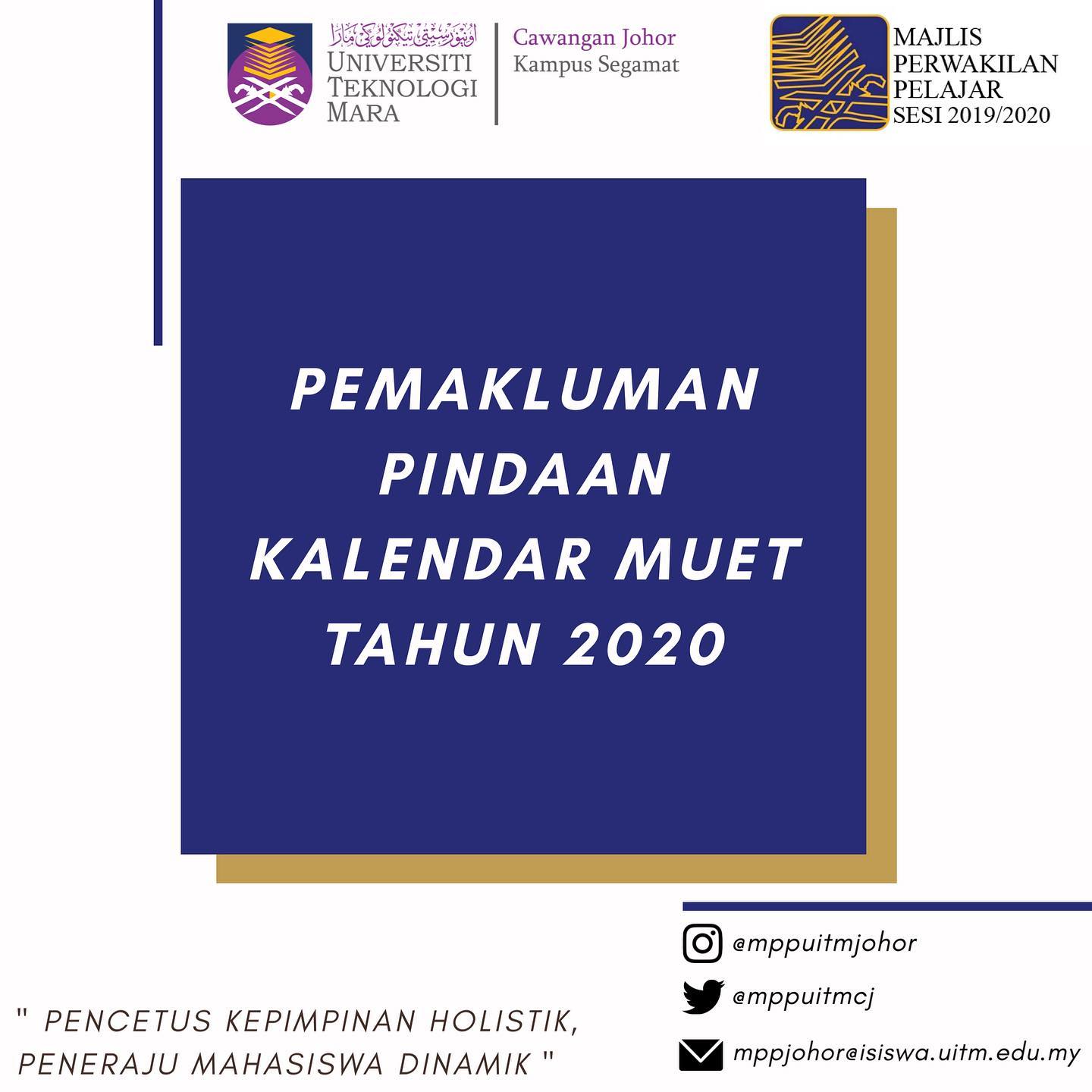 Pemakluman Pindaan Kalendar Muet Tahun Majlis Perwakilan Pelajar Uitm Cawangan Johor Facebook