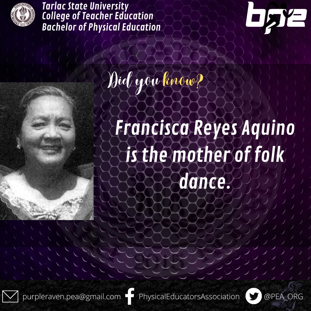 Physical Educators Association - PEA-TRIVIA! Francisca Reyes Aquino ...