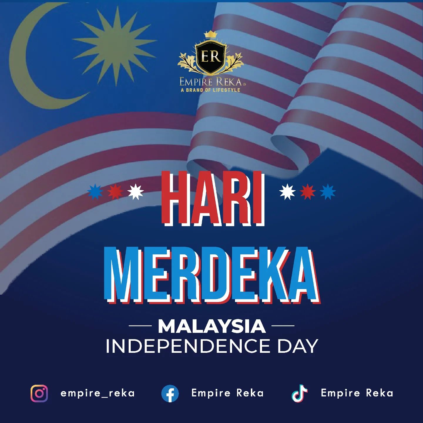 Empire Reka - SELAMAT MENYAMBUT HARI KEMERDEKAAN YANG...