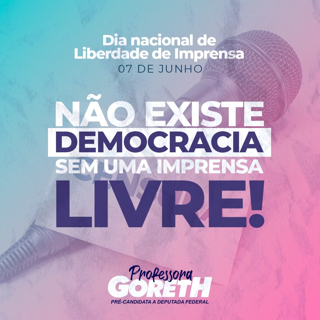 A imprensa exerce um papel fundamental... - Professora Goreth | Facebook