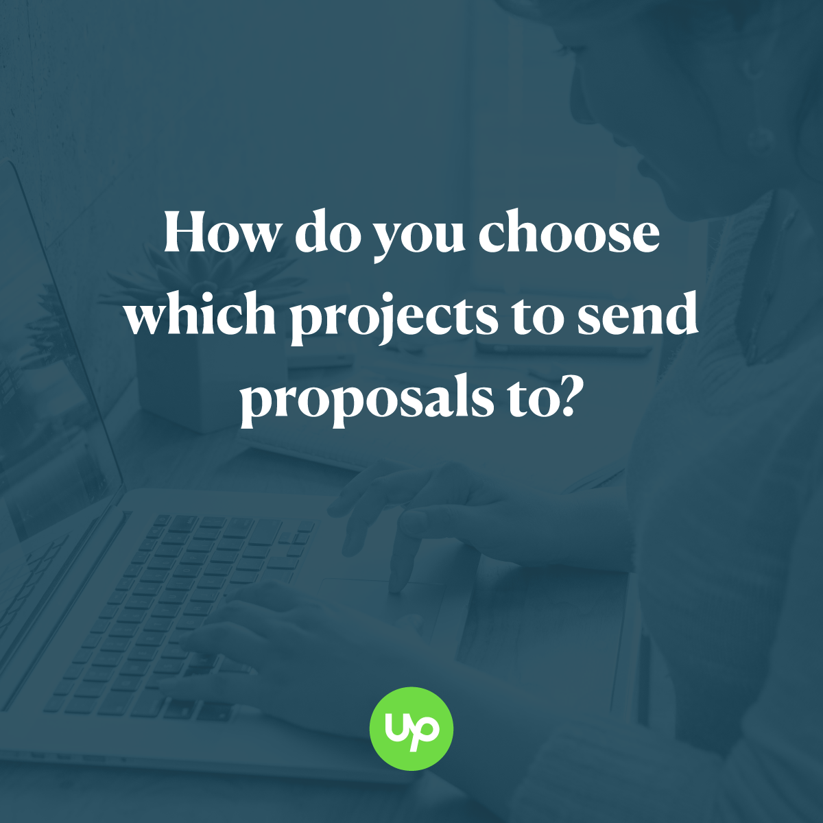 Upwork - How do you choose which projects to send... | Facebook