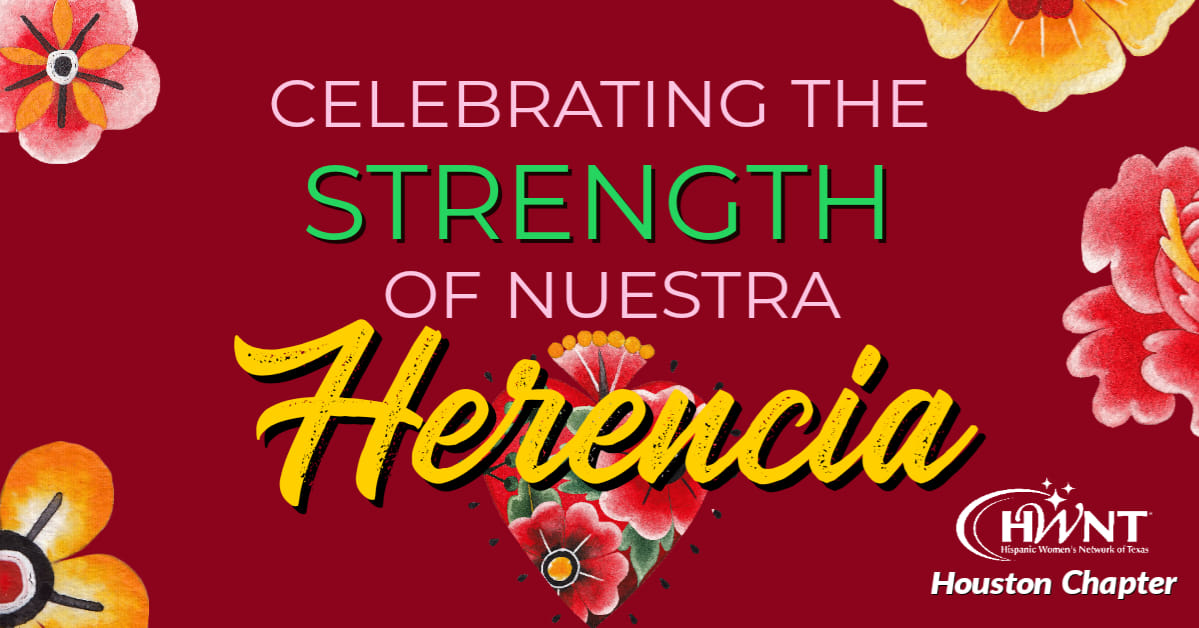 Hispanic Women's Network of Texas - Houston | Houston TX