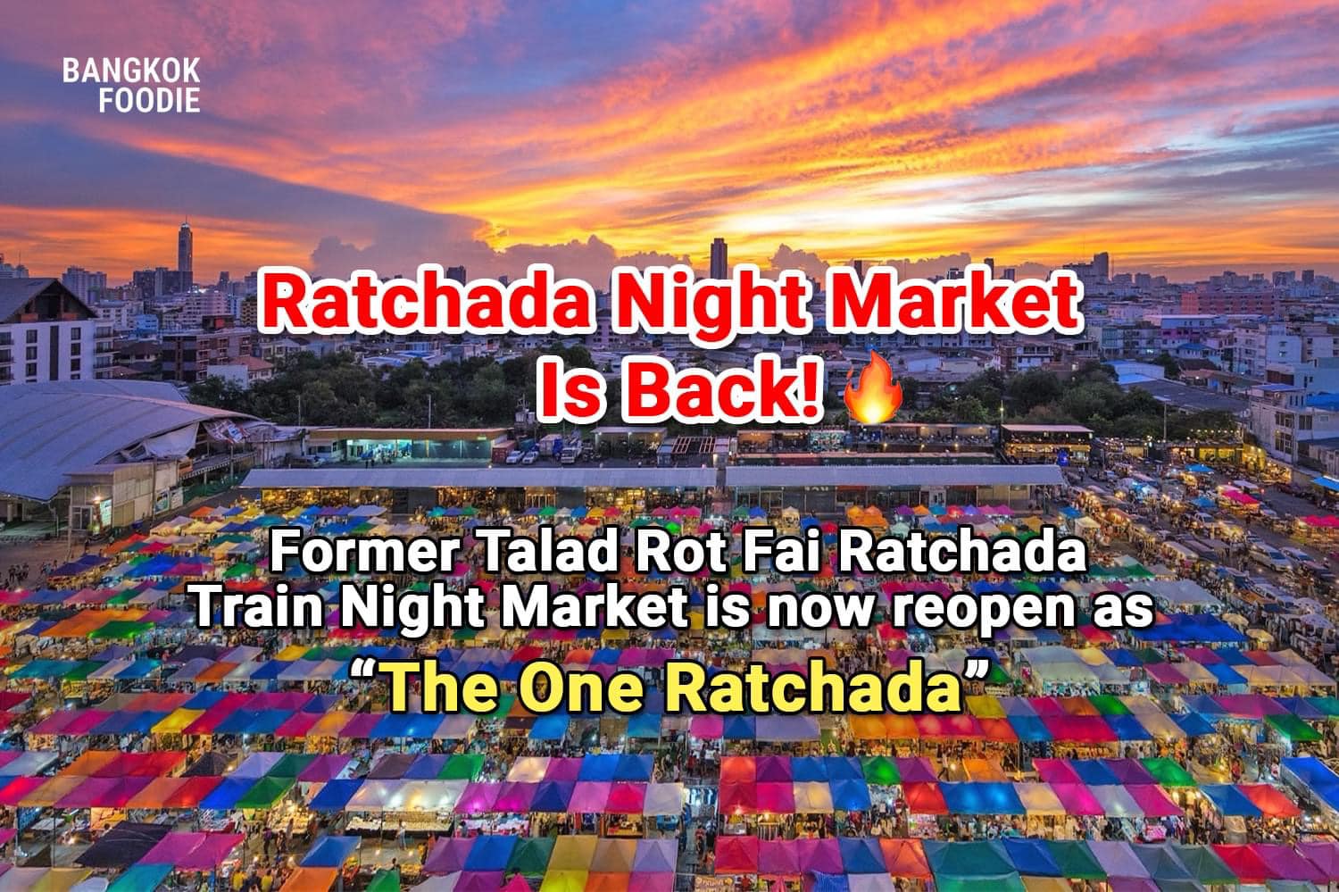 Du Lịch Thái Lan | CHỢ ĐÊM RATCHADA ĐÃ HỒI SINH 🥳🥳🥳 | Facebook