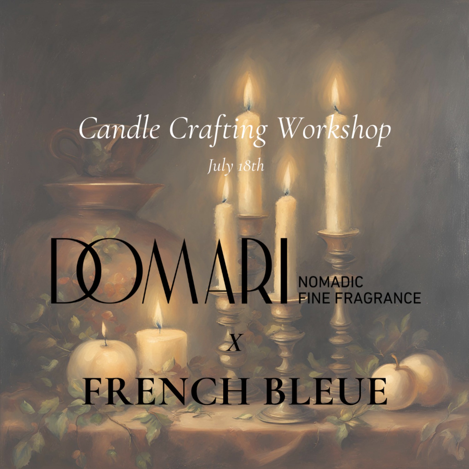 French Bleue - Don't Miss This Exclusive Candle-Crafting...