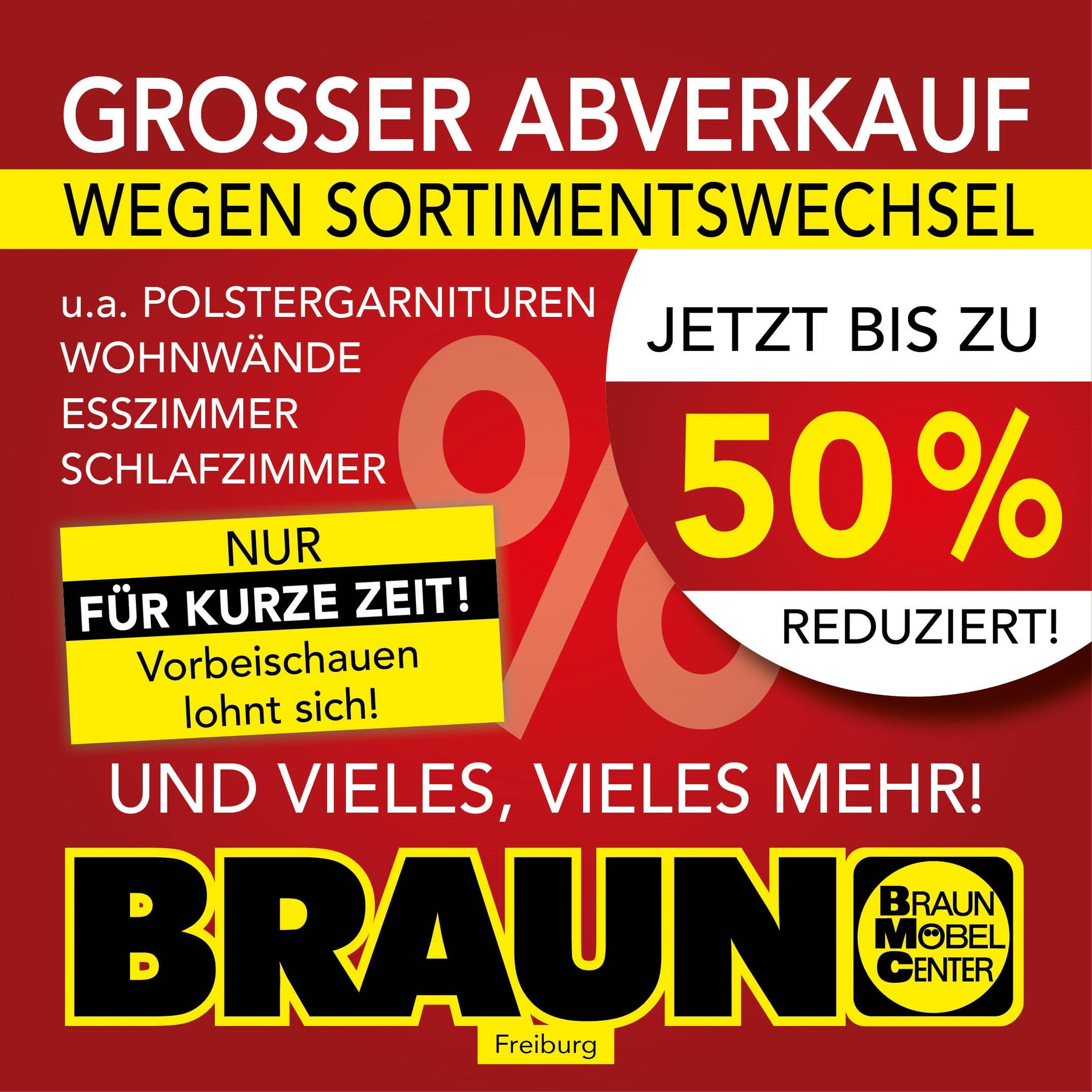 BRAUN - Wegen Sortimentswechsel bis zu 50% reduziert! Aber nur für kurze Zeit! Und nur in unserer Filiale Freiburg! #braun #möbel #center #sortimentswechsel #abverkauf #50% #freiburg #polstermöbel #wohnwände #esszimmer #schlafzimmer