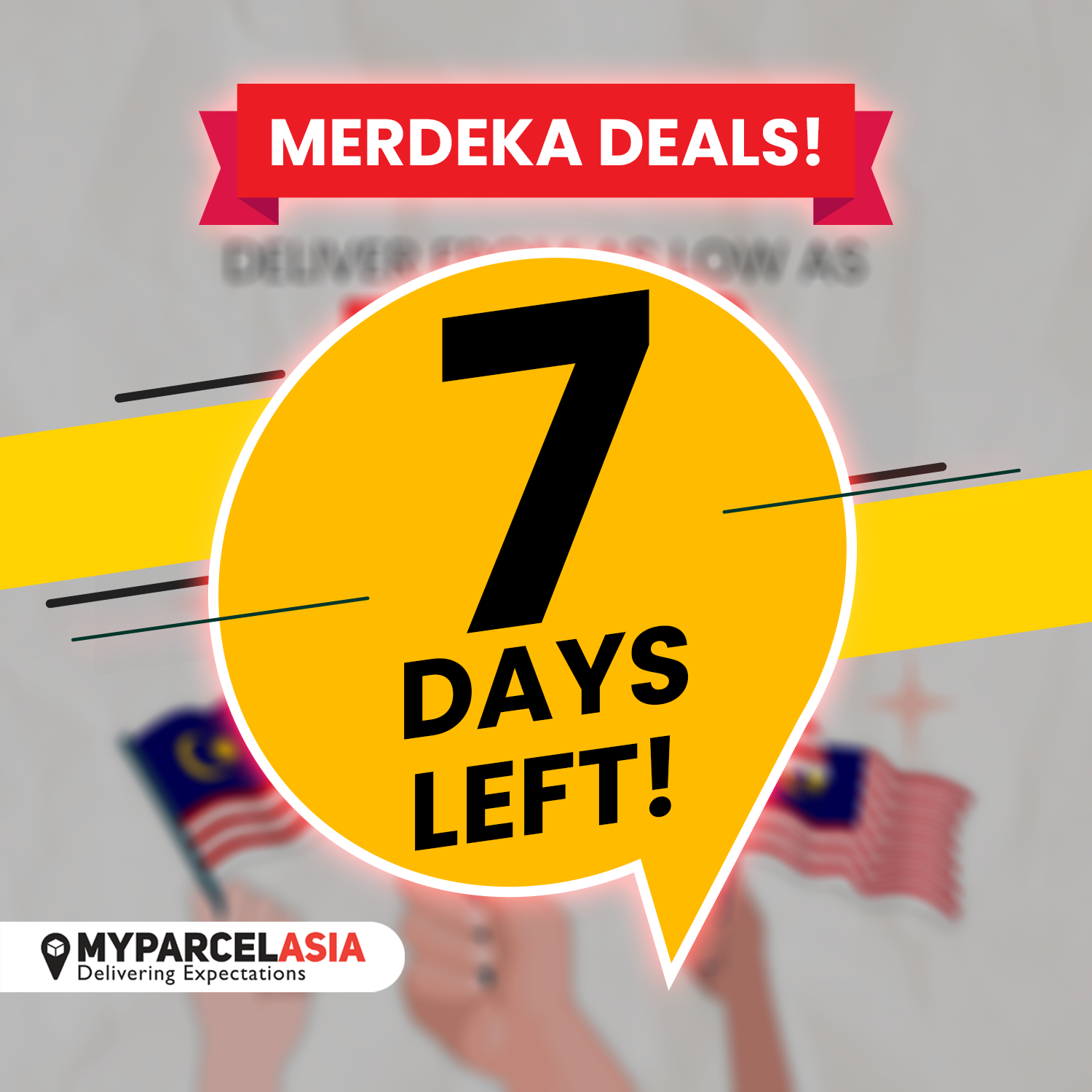 MYPARCELASIA - Our Merdeka Deals have almost come to an...