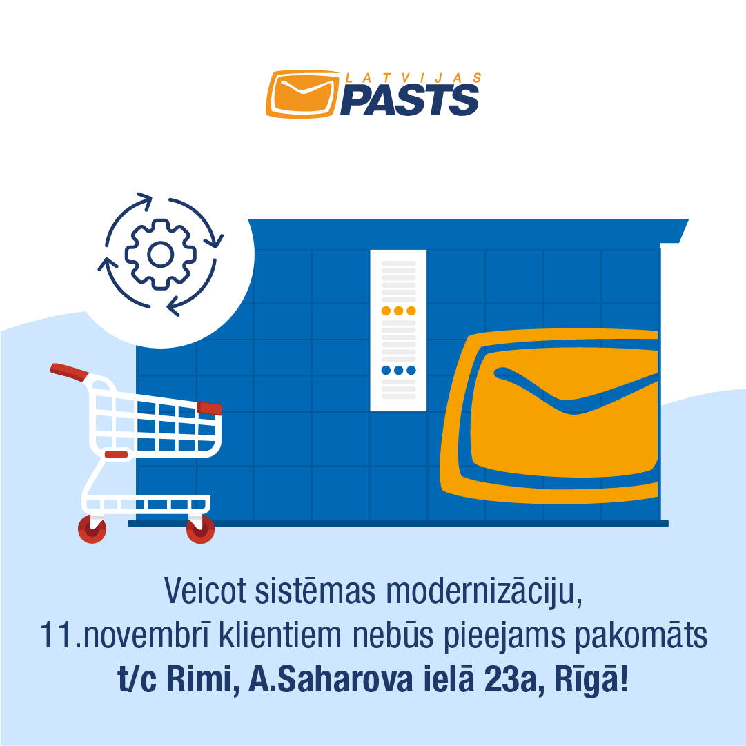 Latvijas Pasts - Paplašinot pakomātu tīkla funkcionalitāti, 2020.gada ...