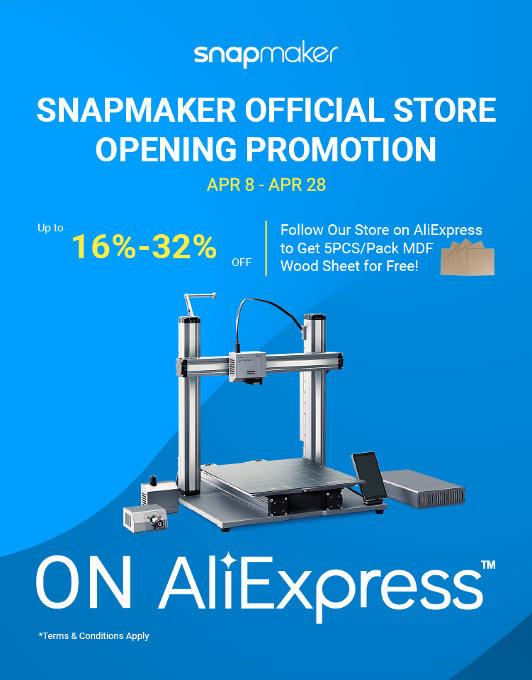 Snapmaker - New Opening of Snapmaker Official Store on... | Facebook