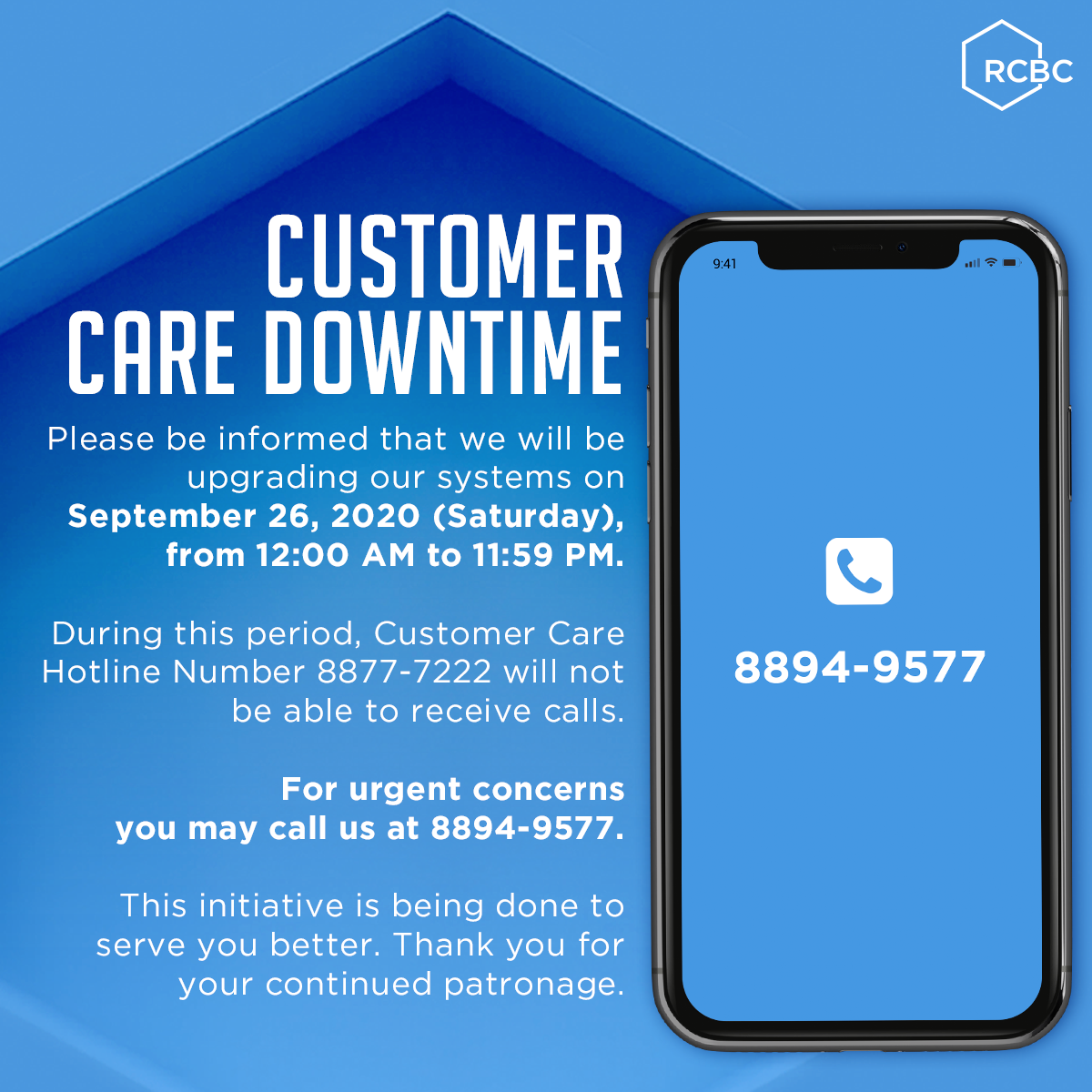 Rcbc Please Be Informed That We Will Be Upgrading Our Systems On September 26 Saturday From 12 00 Am To 11 59 Pm During This Time Our Customer Care Hotline At 8877 7222 Will