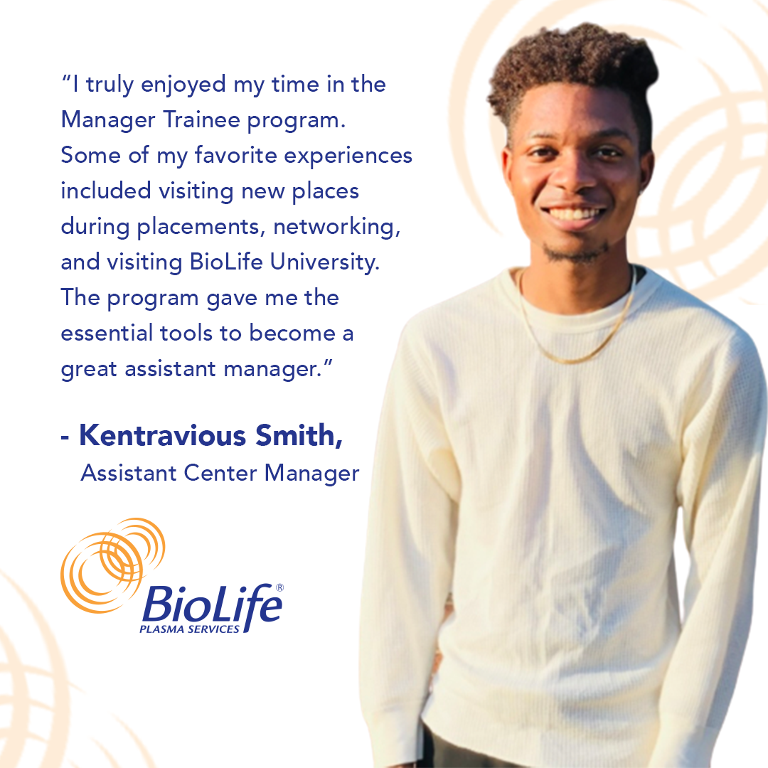 BioLife - Through our Manager Trainee Program, we give participants the ...