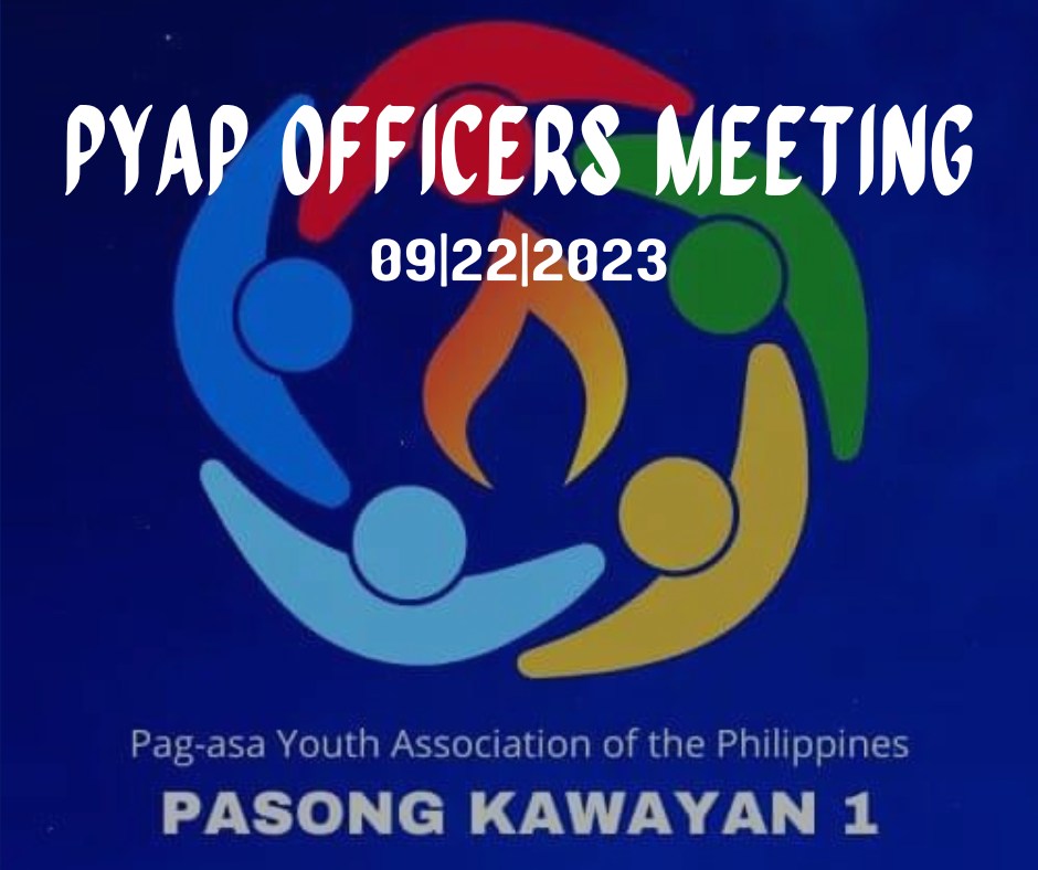 PYAP Officers Meeting ||... - PYAP - Pasong Kawayan I | Facebook