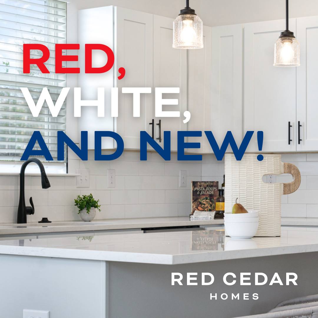 Red Cedar Homes - 🎉 Red, White, and New! 🎉 Celebrate this...