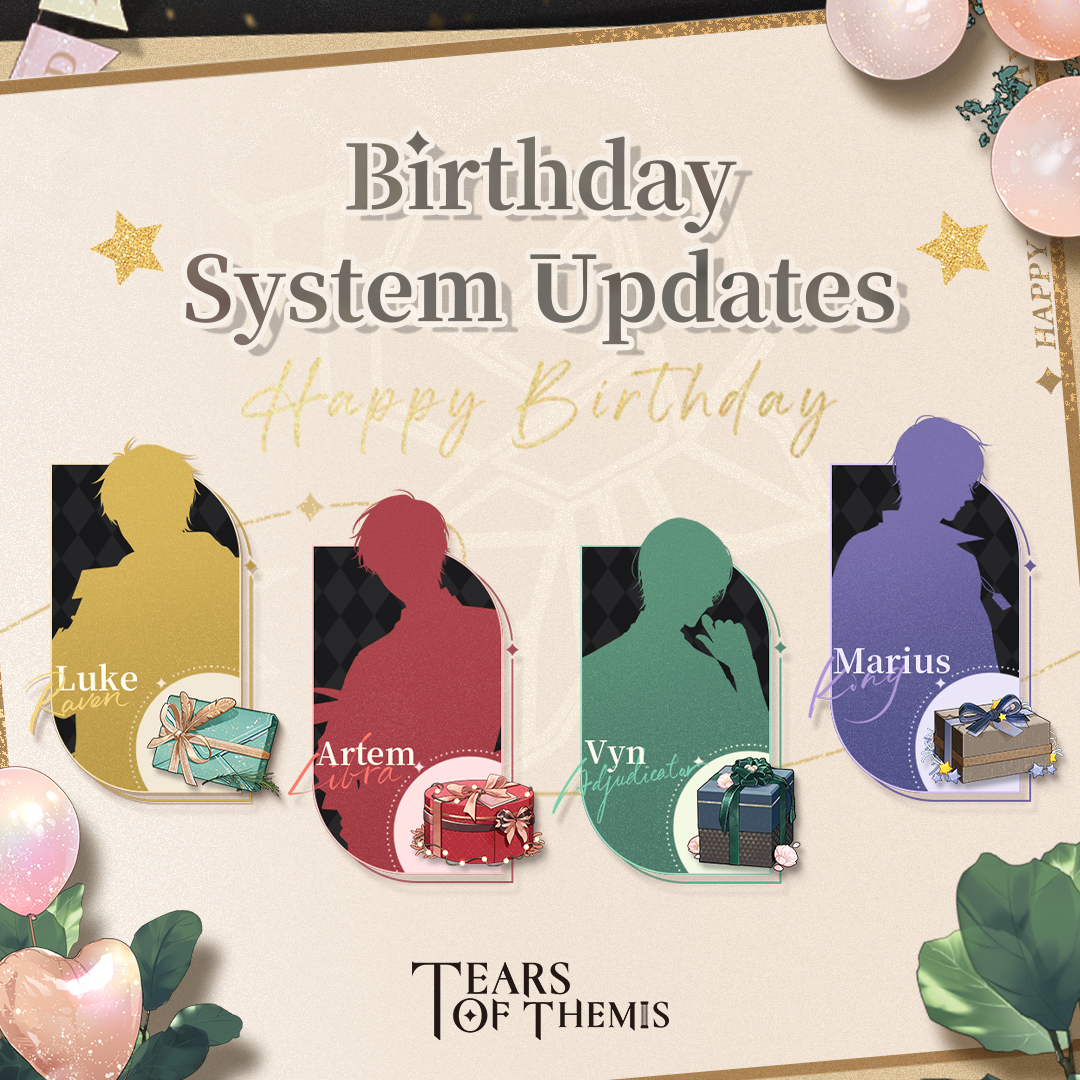 Tears of Themis - Birthday System Updates Special...