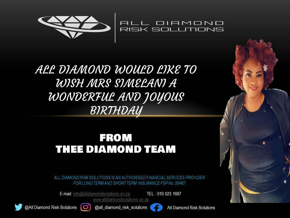 Happy birthday mam - ALL Diamond Risk Solutions | Facebook