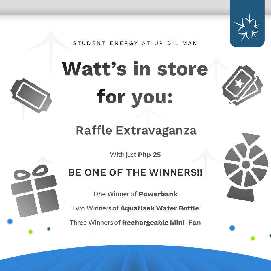 🎟️🔌 Watt's in Store for You... - Student Energy at UP Diliman