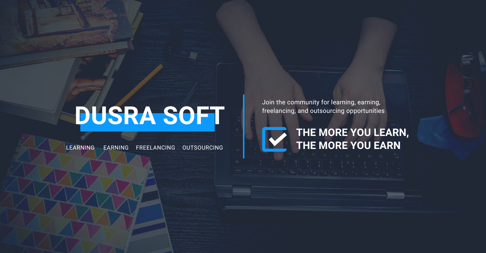 DUSRA Soft (Learning, Earning, Freelancing, Outsourcing)