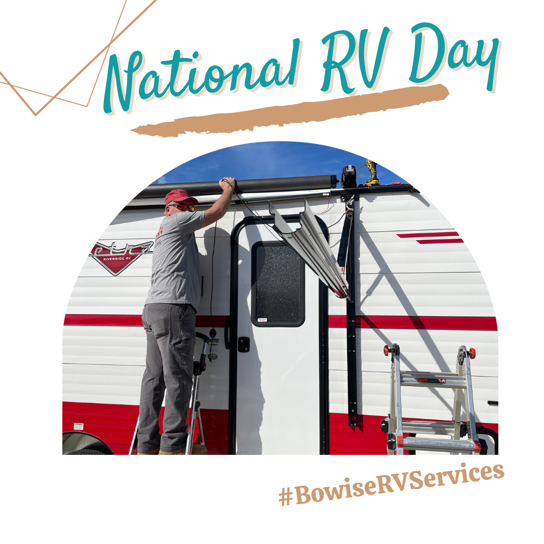 🎉 Let's hear it for National RV Day!!... - Bowise RV Services