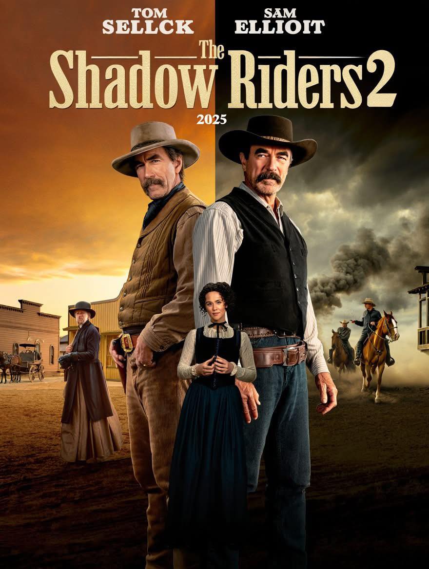 Positive Quotes of Times | The Shadow Riders 2 (2025) – Western Legends ...