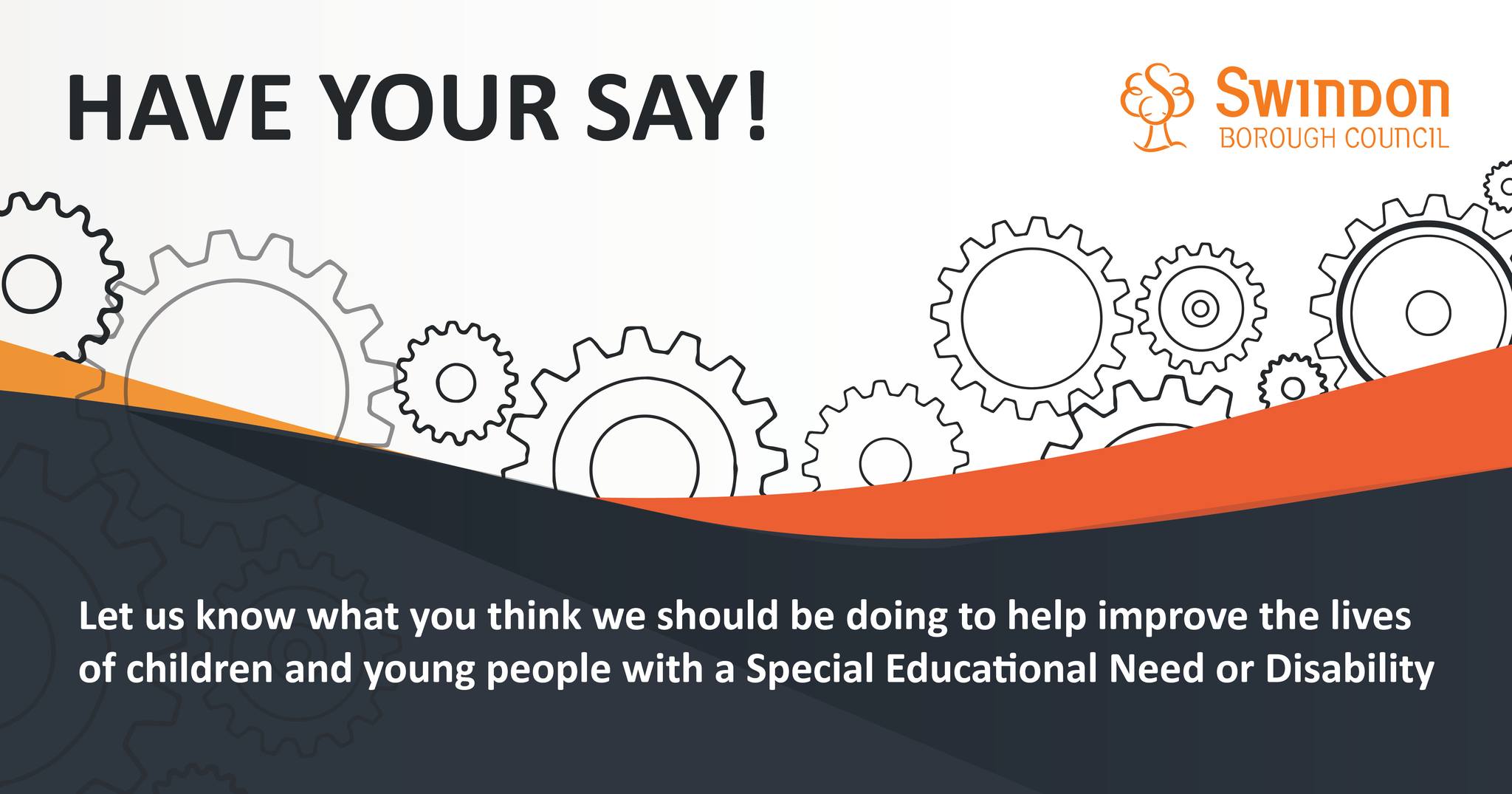Swindon Borough Council - Do you or someone you know have a Special ...