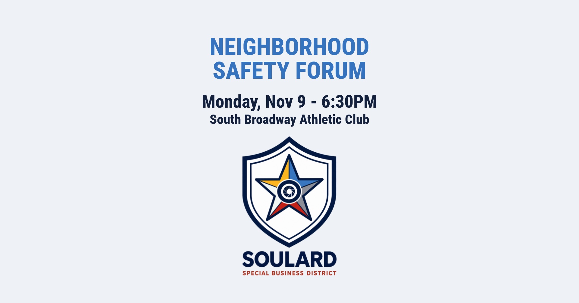 Soulard Neighborhood Safety Forum