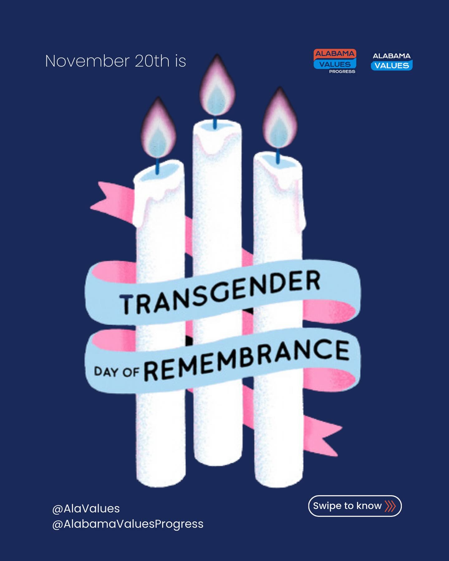 Alabama Values - Did you know that TDOR began because of...
