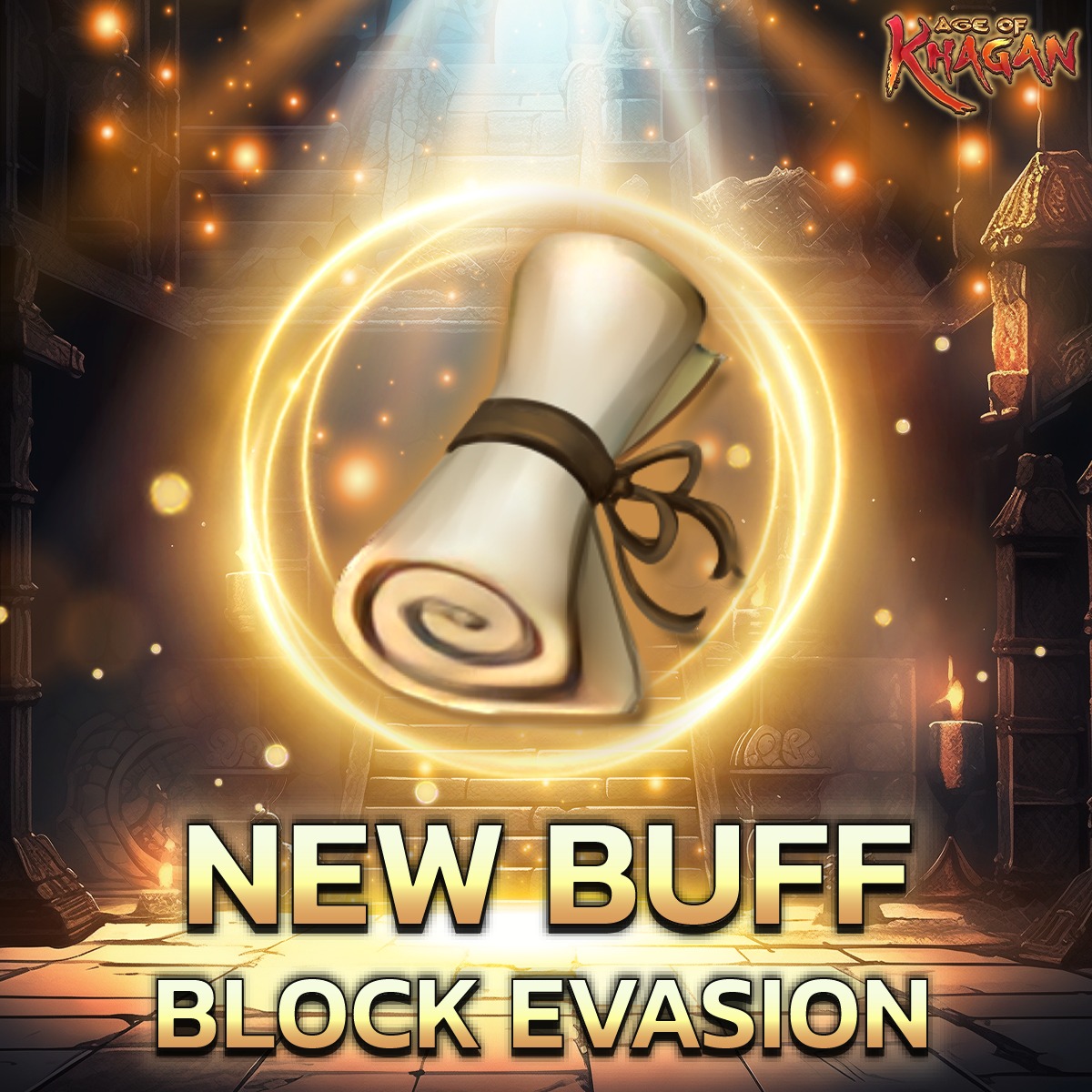 Age of Khagan - 【New Buff】 Block Evasion เพิ่มโอกาส... | Facebook