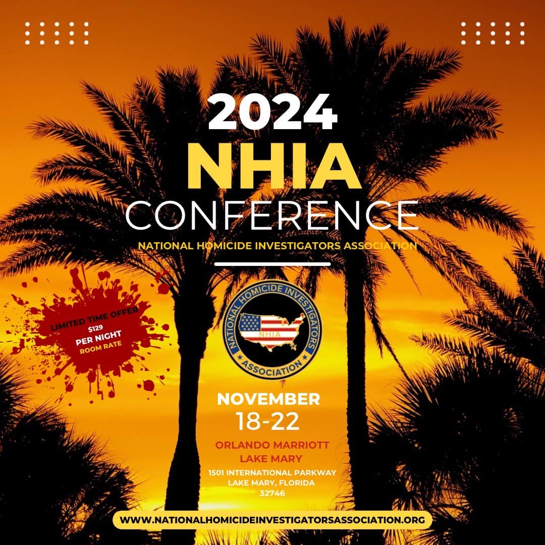 📣... - National Homicide Investigators Association - NHIA | Facebook