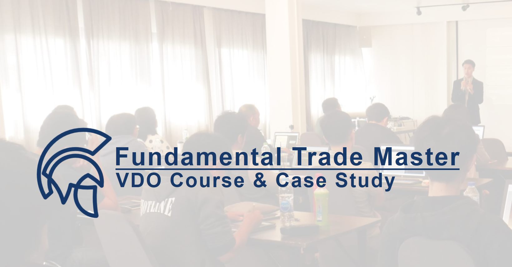Fundamental Trade Master Course(บันทึกการสอน) | Facebook