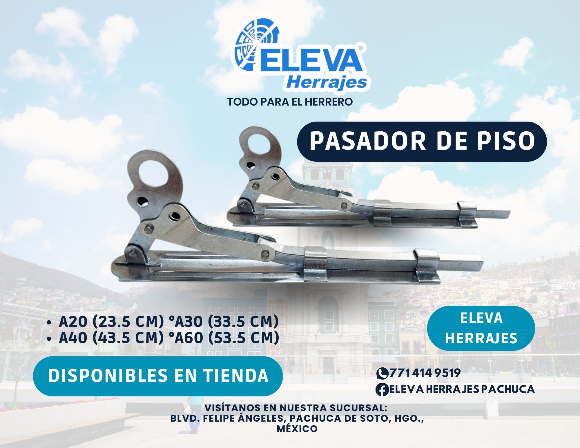 Eleva Herrajes Pachuca