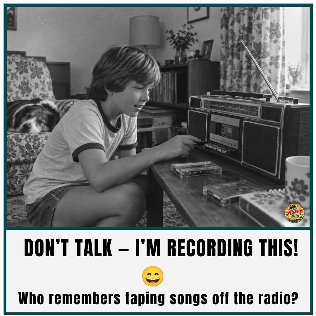 Ausal DON'T -1' I'M RECORDING THIS! Who remembers taping songs off