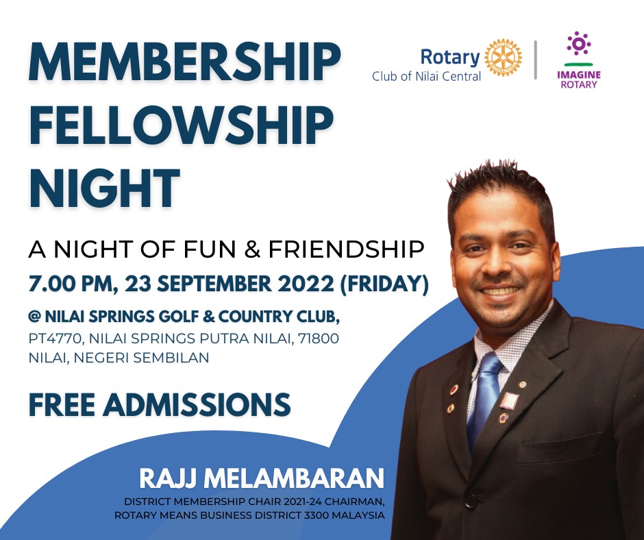 Rotary Club of Nilai... - Rotary Club of Nilai Central