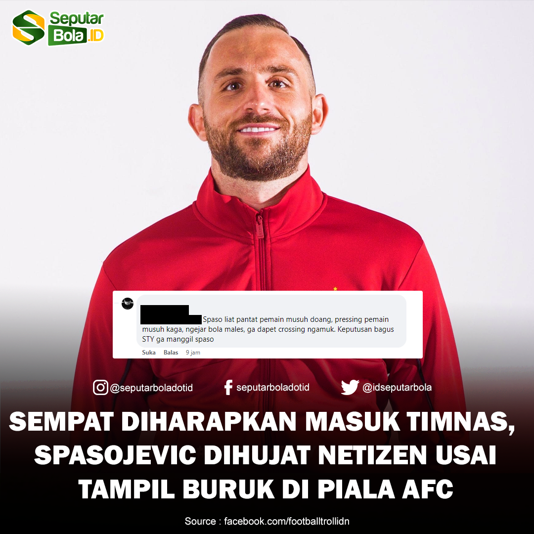 SeputarBola.ID - Spasojevic yang sempat diharapkan untuk... | Facebook