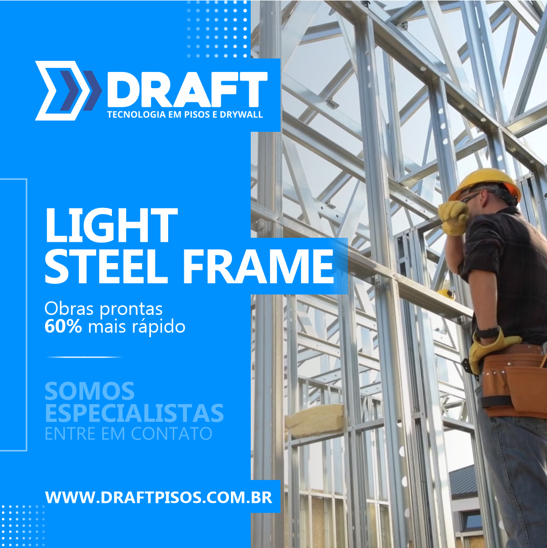 O que é LSF? ⠀ Light Steel Frame é... - Draft Pisos e Drywall | Facebook