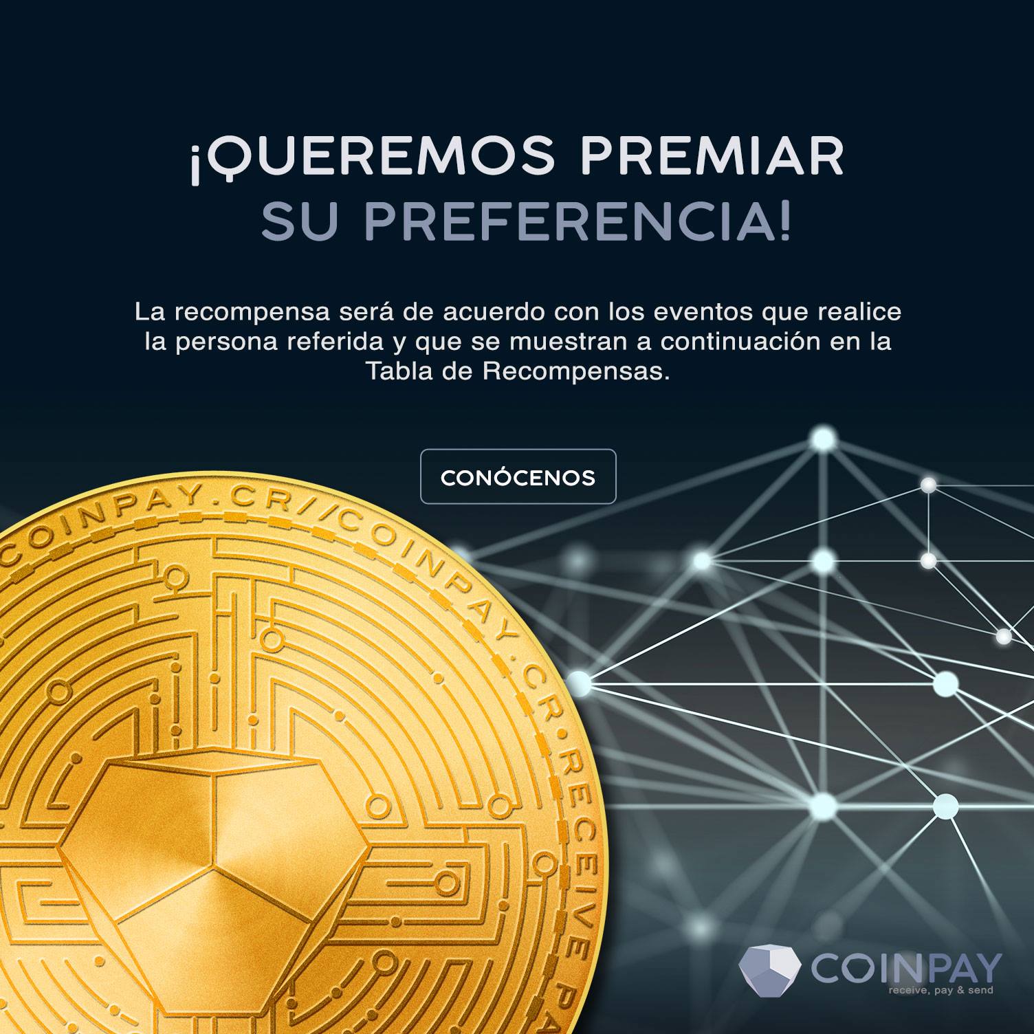 CoinPay.cr - Premiamos su preferencia. Conoce más de como...