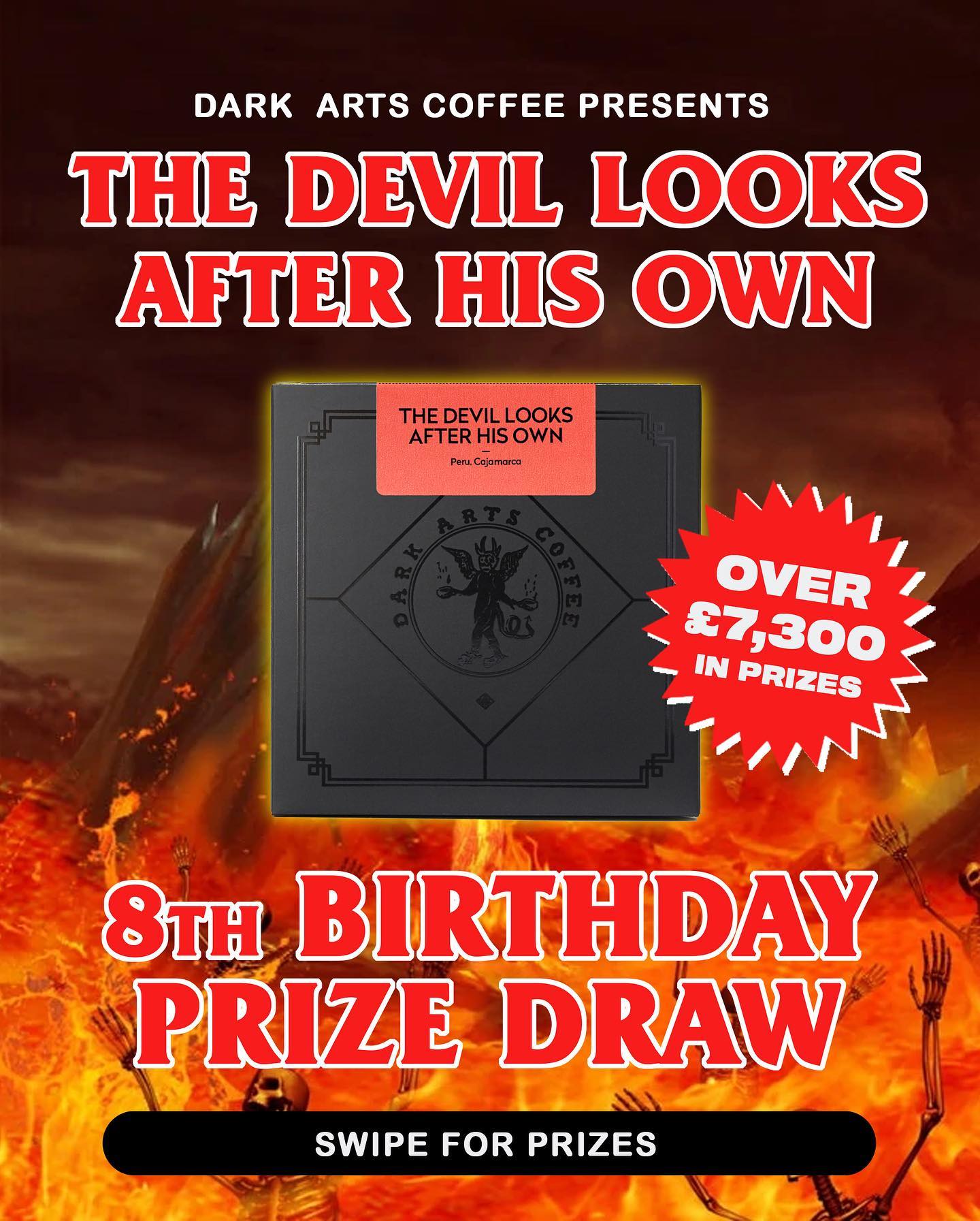 THE DEVIL LOOKS AFTER HIS OWN RAFFLE... - Dark Arts Coffee