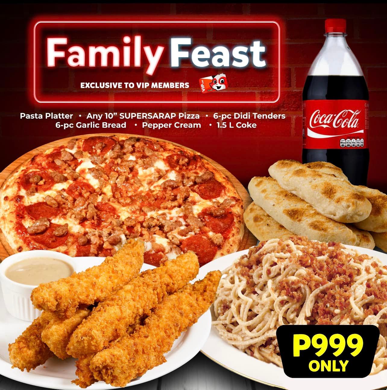 PizzaDiDi - FAMILY FEAST oh!😍 VIP Members, Your wish is...