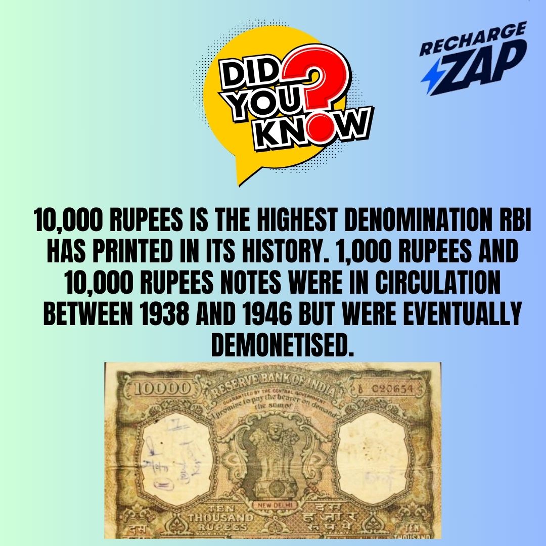RechargeZap - The RBI's highest printed denomination was... | Facebook