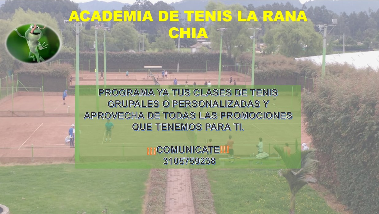 Academia de tenis La Rana | Chía