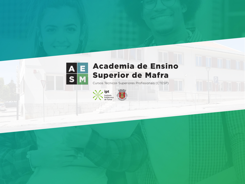 AESM - Academia de Ensino Superior de Mafra | Mafra