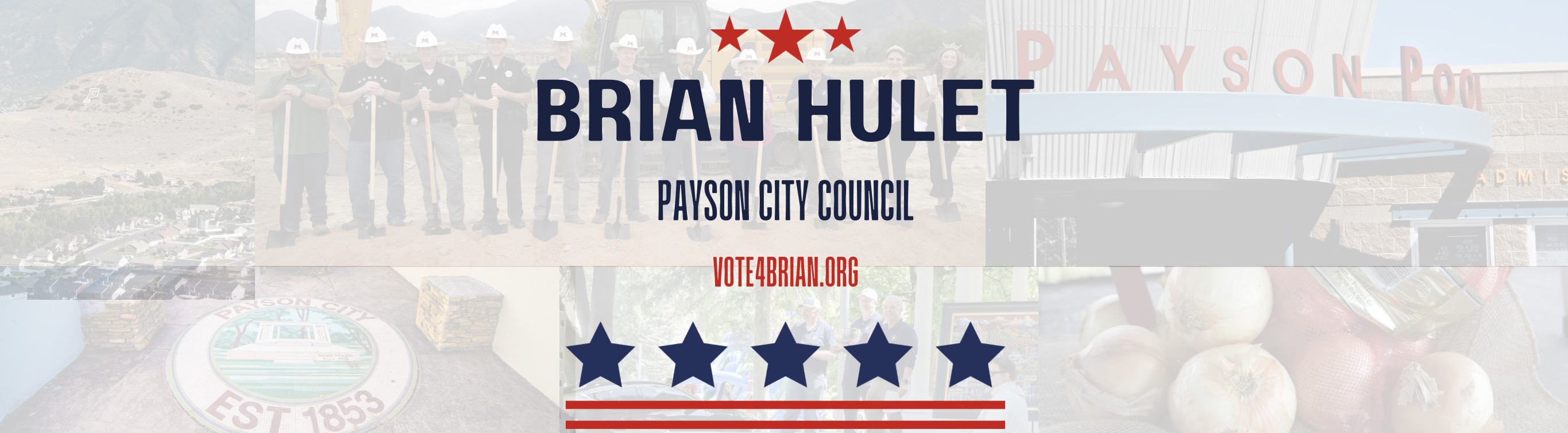 Brian Hulet for Payson City Council